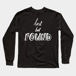 lost but found Long Sleeve T-Shirt